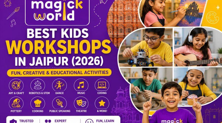 Best Kids Workshops in Jaipur (2026): Fun, Creative & Educational Activities