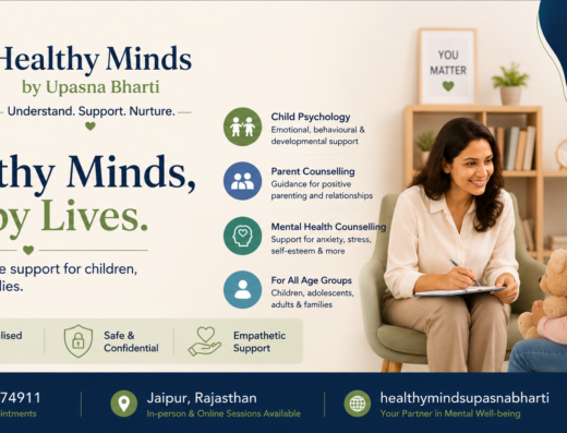 Healthy Minds by Upasna Bharti – Child Psychologist & Parent Counsellor