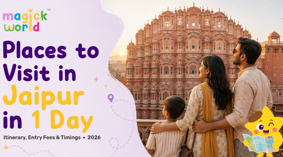 Places to Visit in Jaipur in 1 Day: Itinerary, Entry Fees & Timings (2026)