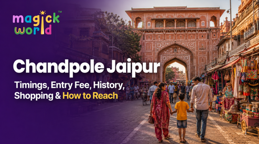 Chandpole Jaipur: Timings, Entry Fee, History, Shopping & How to Reach