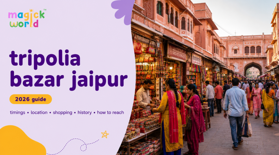 Tripolia Bazar Jaipur: Timings, Locations, Shopping, History & How to Reach