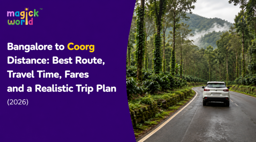 Bangalore to Coorg Distance: Best Route, Travel Time, Fares and a Realistic Trip Plan (2026)
