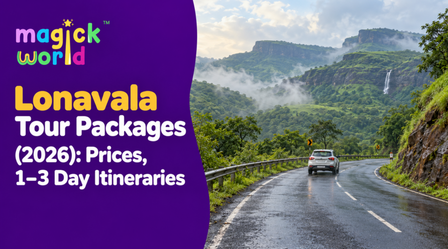 Lonavala Tour Packages (2026): Prices, 1–3 Day Itineraries and a Smarter Booking Guide