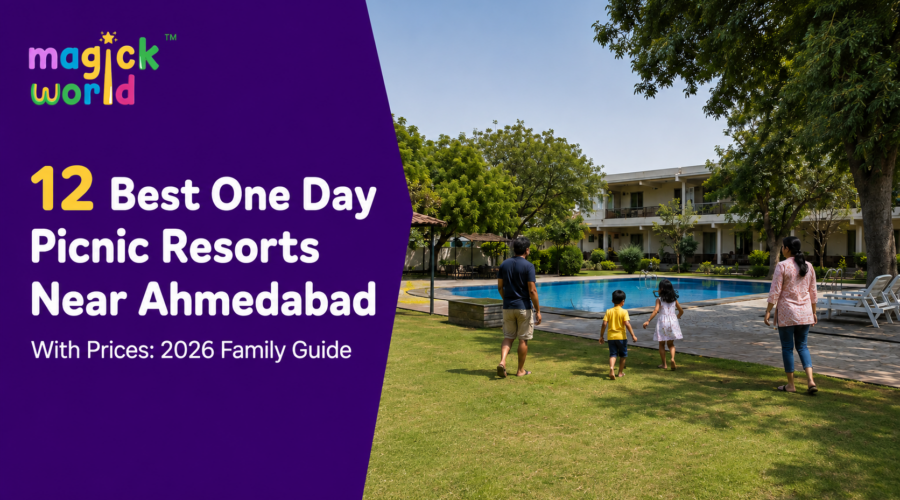 12 Best One Day Picnic Resorts Near Ahmedabad With Prices: 2026 Family Guide